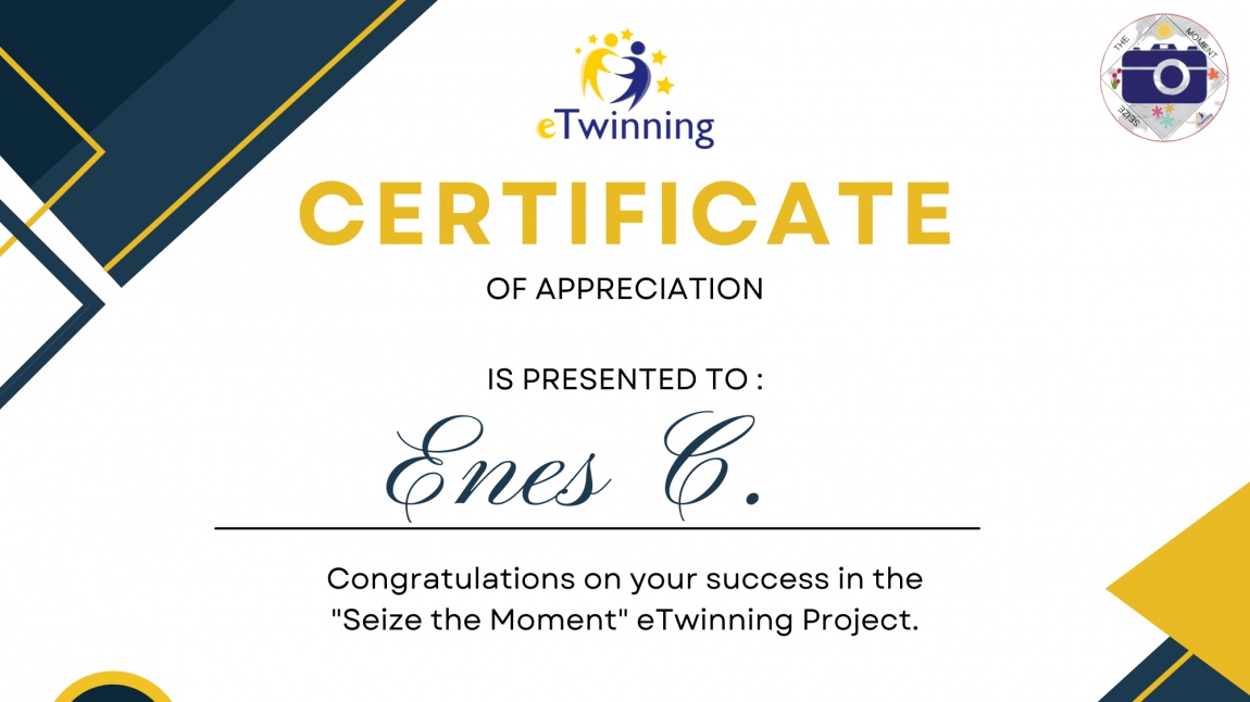 Seize The Moment eTwinning Projemizin Sonuna Geldik